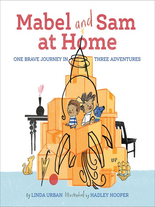 Title details for Mabel and Sam at Home by Linda Urban - Available